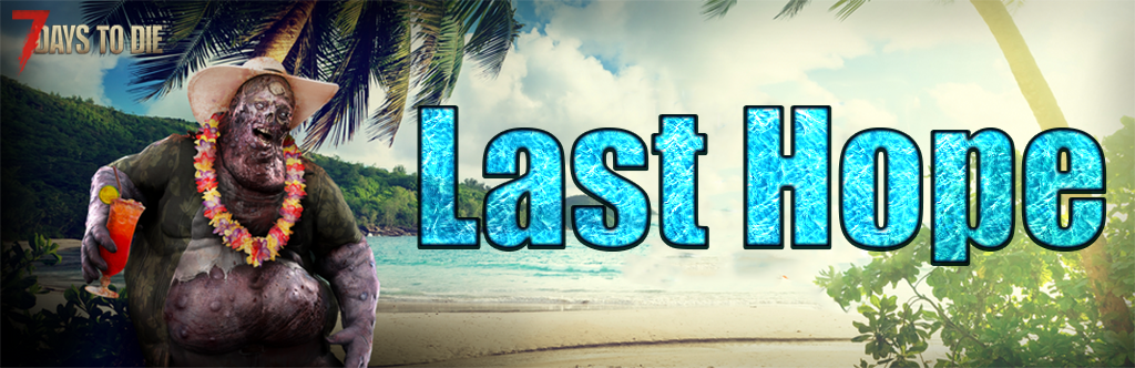 Last Hope #2[PvE]x1000